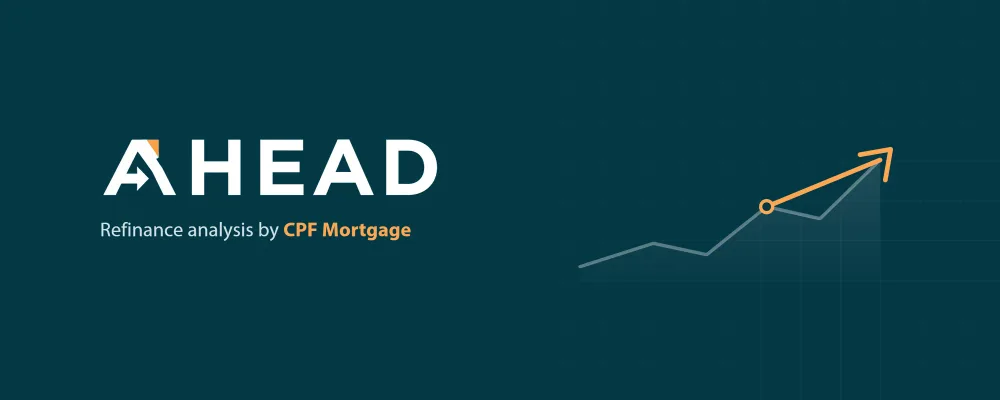 AHEAD: refinance analysis by CPF Mortgage
